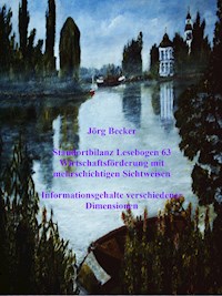 Standortbilanz Lesebogen 63 Wirtschaftsförderung mit mehrschichtigen Sichtweisen - Jörg Becker - E-Book