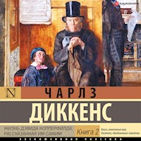 Жизнь Дэвида Копперфилда. Книга 2 - Чарлз Диккенс - Hörbuch