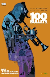 100 Bullets, Band 8 - Der Tod fährt Achterbahn - Brian Azzarello - E-Book