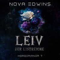 Leiv, der Listreiche - Nova Edwins - Hörbuch