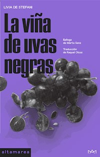 La viña de uvas negras - Livia Stefani - E-Book