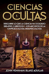 Ciencias Ocultas - John Venkman - E-Book