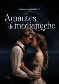 Amantes de medianoche - Valeria Cappelluto - E-Book