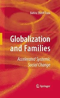 Globalization and Families - Bahira Trask - E-Book
