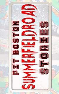 Summerfield Road - Pit Boston - E-Book