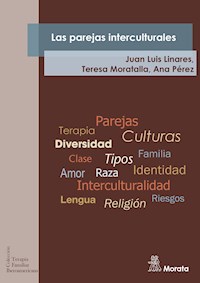 Las parejas interculturales - Juan Luis Linares - E-Book