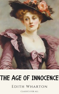 The Age of Innocence - Edith Wharton - E-Book