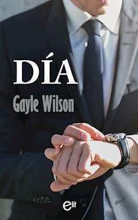 Día - Gayle Wilson - E-Book