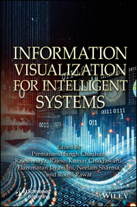 Information Visualization for Intelligent Systems -  - E-Book