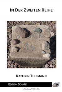 In der zweiten Reihe - Kathrin Thiemann - E-Book