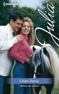 Besos de amor - Lilian Darcy - E-Book