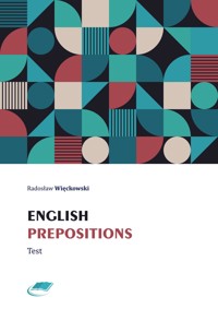 English Prepositions Test - Radosław Więckowski - E-Book
