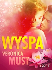 Wyspa - opowiadanie erotyczne - Veronica Must - E-Book