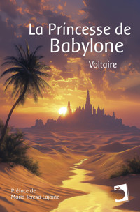 La Princesse de Babylone - Voltaire - E-Book