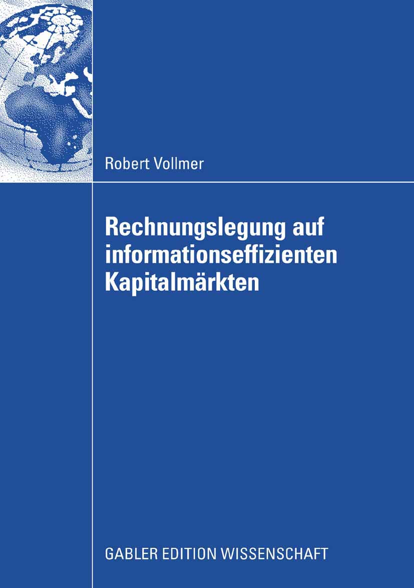 Rechnungslegung auf informationseffizienten Kapitalmärkten - Robert Vollmer - E-Book