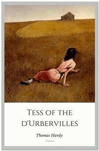 Tess of the d'Urbervilles - Thomas Hardy - E-Book