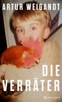 Die Verräter - Artur Weigandt - E-Book