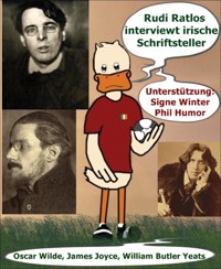 Rudi Ratlos interviewt irische Schriftsteller - Phil Humor - kostenlos E-Book