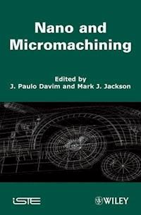 Nano and Micromachining -  - E-Book