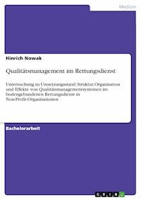 Qualitätsmanagement im Rettungsdienst - Hinrich Nowak - E-Book