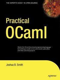 Practical OCaml - Joshua B. Smith - E-Book