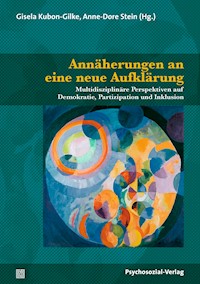 Annäherungen an eine neue Aufklärung - - E-Book