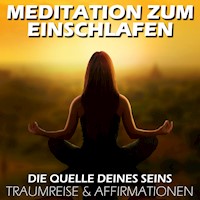 Meditation zum Einschlafen | Die Quelle deines Seins - Raphael Kempermann - Hörbuch