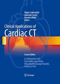 Clinical Applications of Cardiac CT -  - E-Book