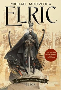 Elric - Michael Moorcock - E-Book