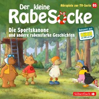 Die Sportskanone, Der Honigmond, Der sprechende Busch (Der kleine Rabe Socke - Hörspiele zur TV Serie 5) - Katja Grübel - Hörbuch