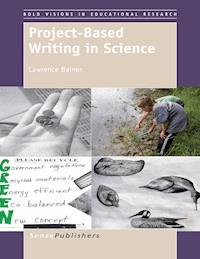 Project-Based Writing in Science - Lawrence Baines - E-Book