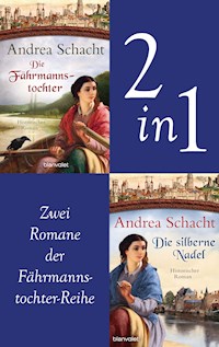 Myntha, die Fährmannstochter Band 1 und 2: Die Fährmannstochter / Die silberne Nadel - Andrea Schacht - E-Book