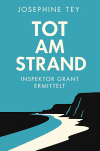 Tot am Strand - Josephine Tey - E-Book
