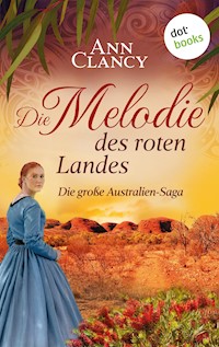 Die Melodie des roten Landes - Ann Clancy - E-Book