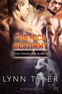 Für mich bestimmt - Lynn Tyler - E-Book