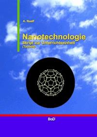 Nanotechnologie - A. Rueff - E-Book
