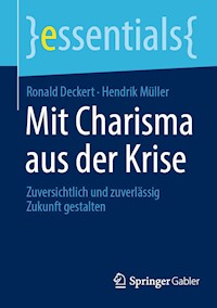 Mit Charisma aus der Krise - Ronald Deckert - E-Book