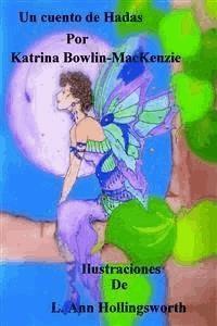 Un Cuento De Hadas - Katrina Bowlin - E-Book