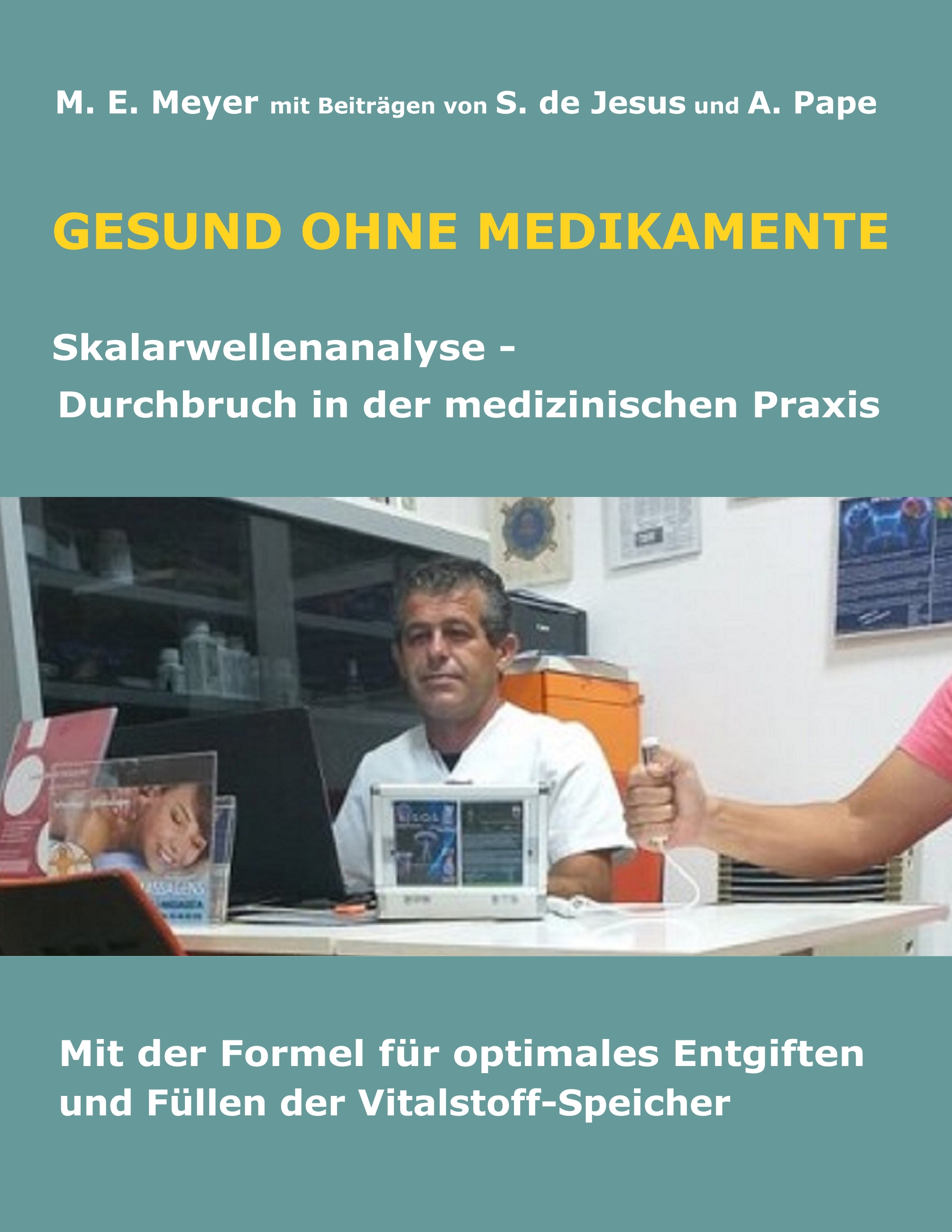 Gesund ohne Medikamente - Marianne Meyer - E-Book