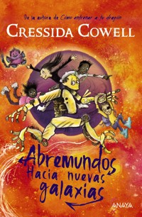 Abremundos: Hacia nuevas galaxias - Cressida Cowell - E-Book