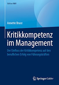 Kritikkompetenz im Management - Annette Bruce - E-Book