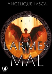 Les larmes du mal - Angélique Tasca - E-Book