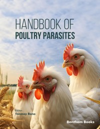 Handbook of Poultry Parasites - Editor: Tanmoy Rana - E-Book