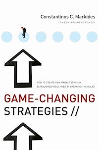 Game-Changing Strategies - Constantinos C. Markides - E-Book