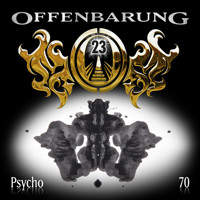 Offenbarung 23, Folge 70: Psycho - Catherine Fibonacci - Hörbuch