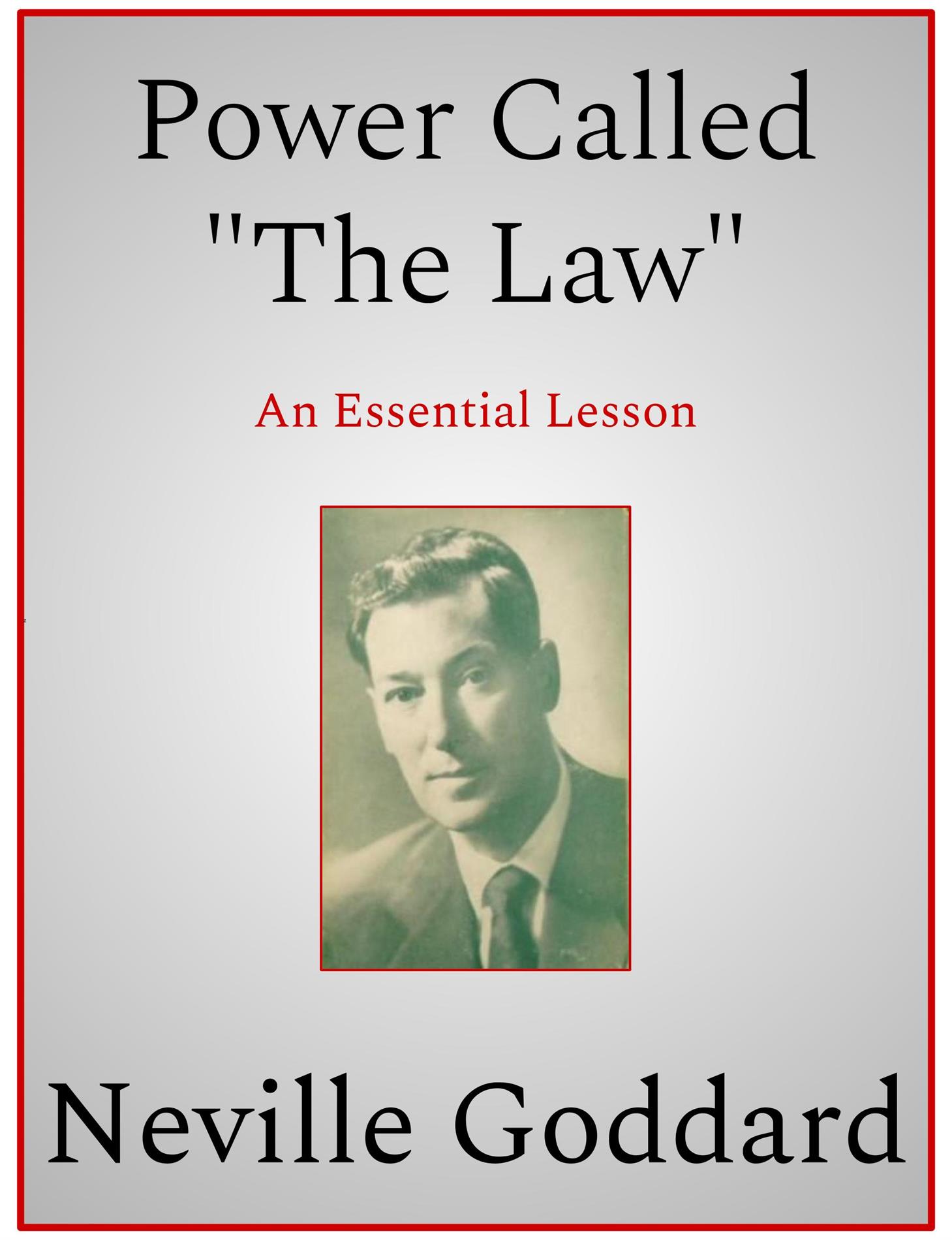 Power Called "The Law" - Neville Goddard - E-Book