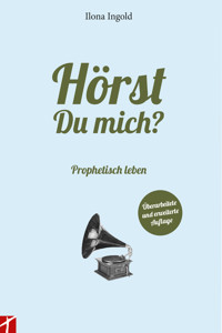 Hörst du mich? - Ilona Ingold - E-Book