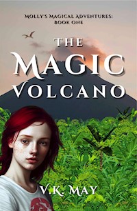 The Magic Volcano - V.K. May - E-Book