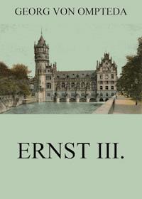Ernst III. - Georg von Ompteda - E-Book