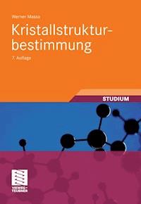 Kristallstrukturbestimmung - Werner Massa - E-Book